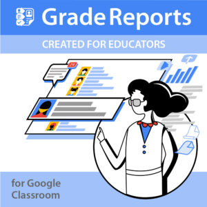 Grade Reports for Google Docs