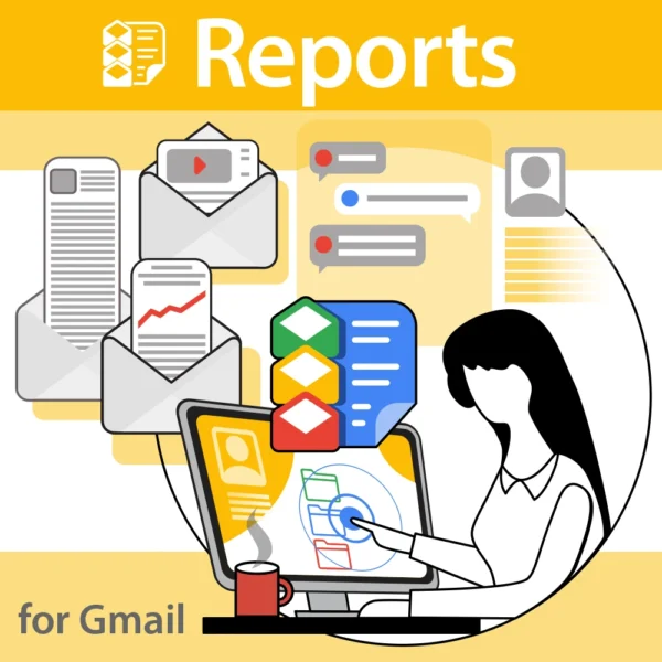 Reports for Gmail